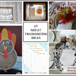 25 Great Thanksgiving Ideas