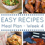 The Easy Dinner Recipes Meal Plan – Week 4
