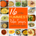 16 Yummy Paleo Soups