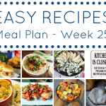 Easy Recipes Meal Plan - Week 25