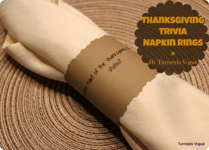 Turn Style Vogue - Thanksgiving Trivia Napkin Rings