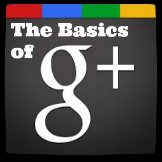 Google+ Basics #google+ #growyourblog