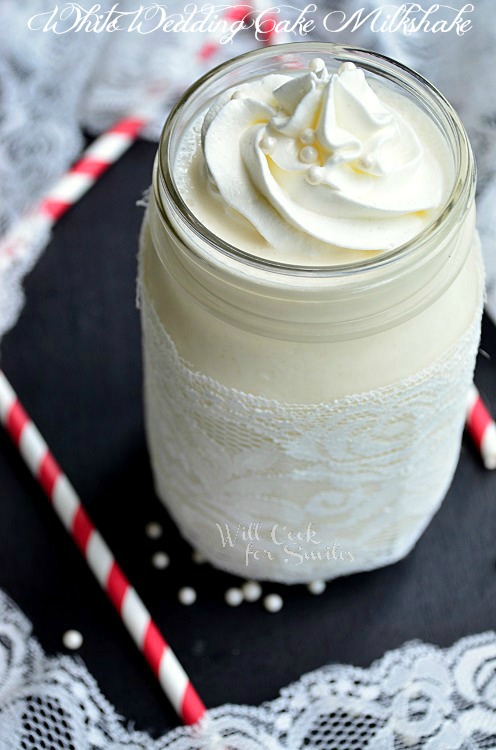 10 - Will Cook for Smiles - White Wedding Cake Milkshake