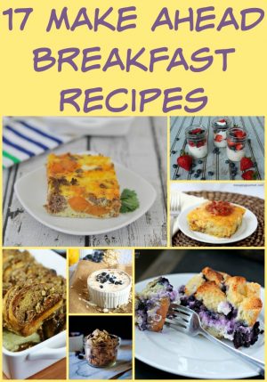 17 Make Ahead Breakfast Recipes - My Suburban Kitchen
