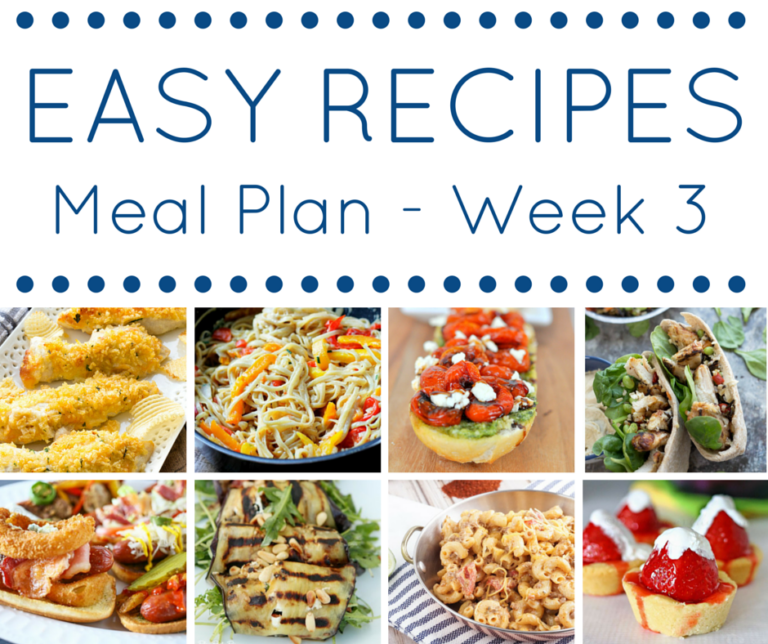 Easy Recipes Meal Plan - Week 3