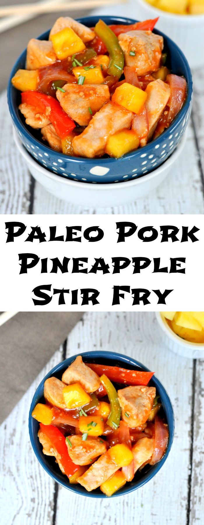 Paleo Pork Pineapple Stir Fry is the perfect quick and easy meal.
