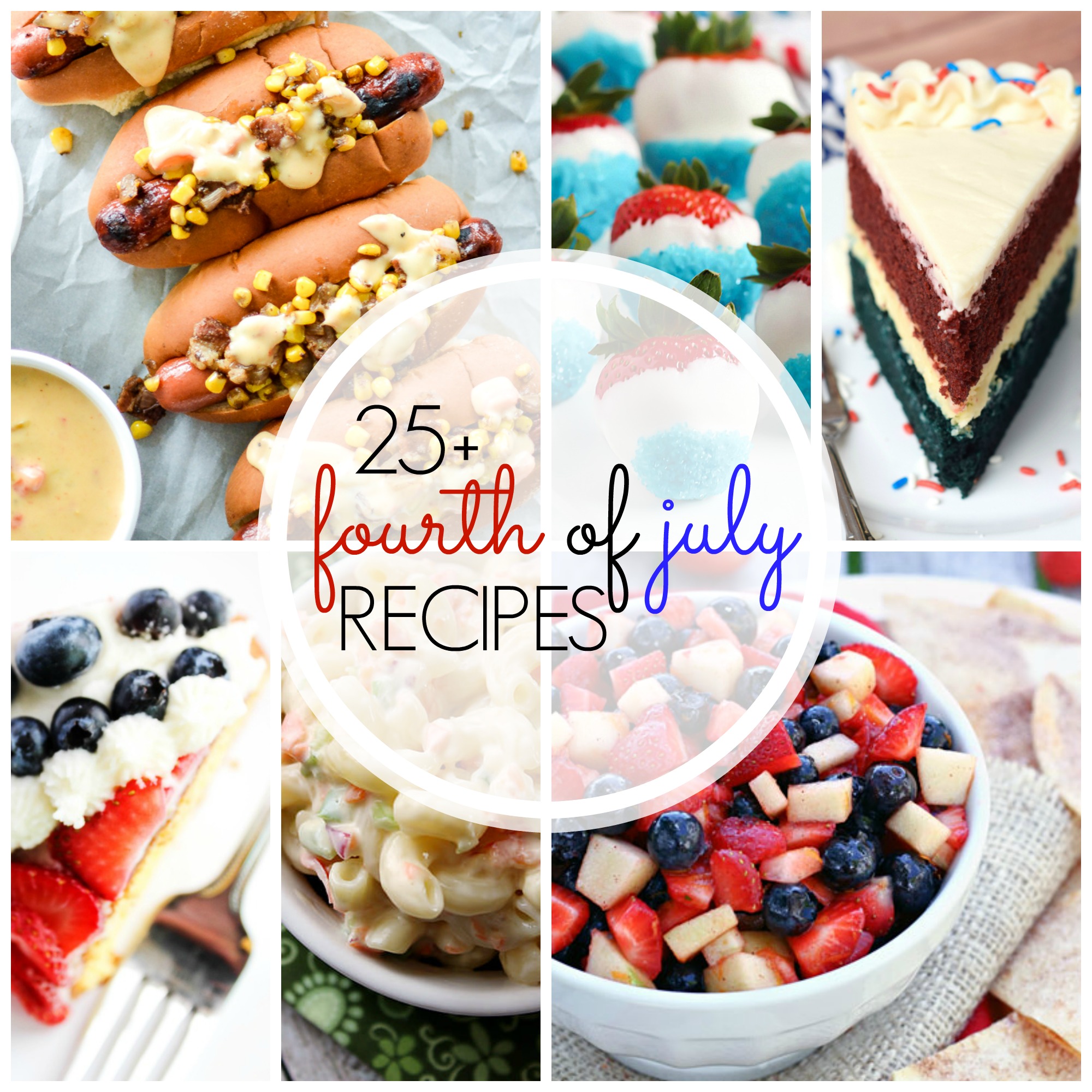 25+ Amazing Recipes for the 4th of July