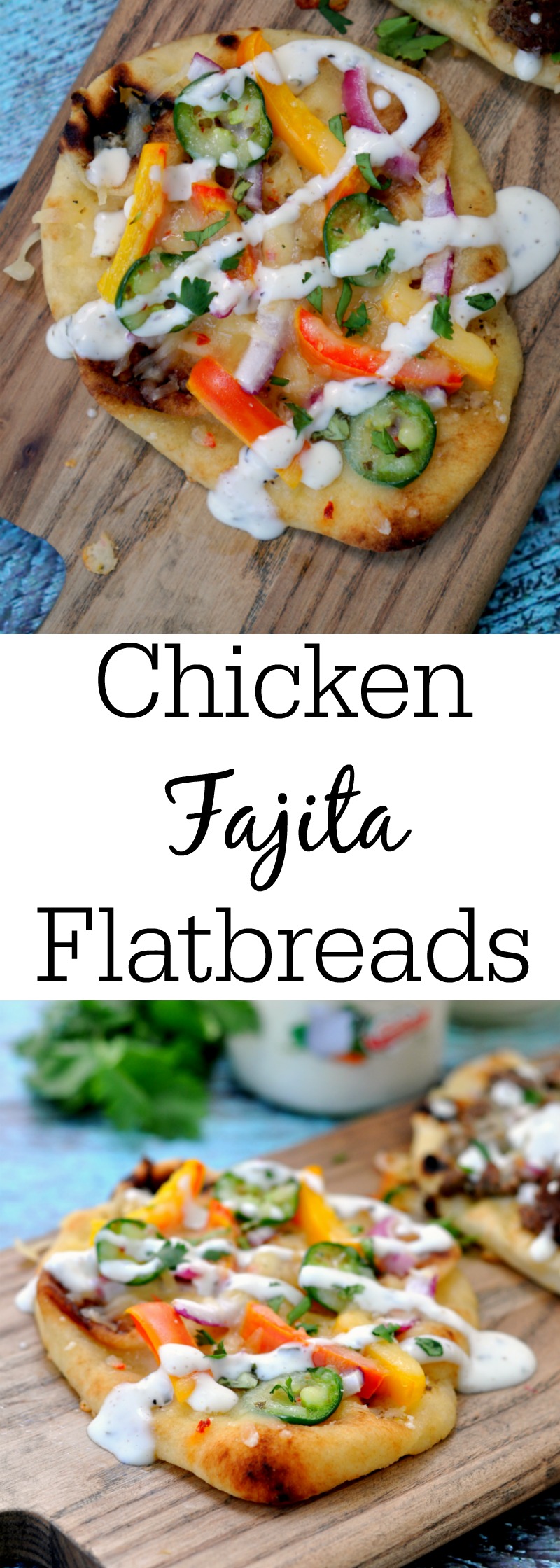 Chicken Fajita Flatbreads