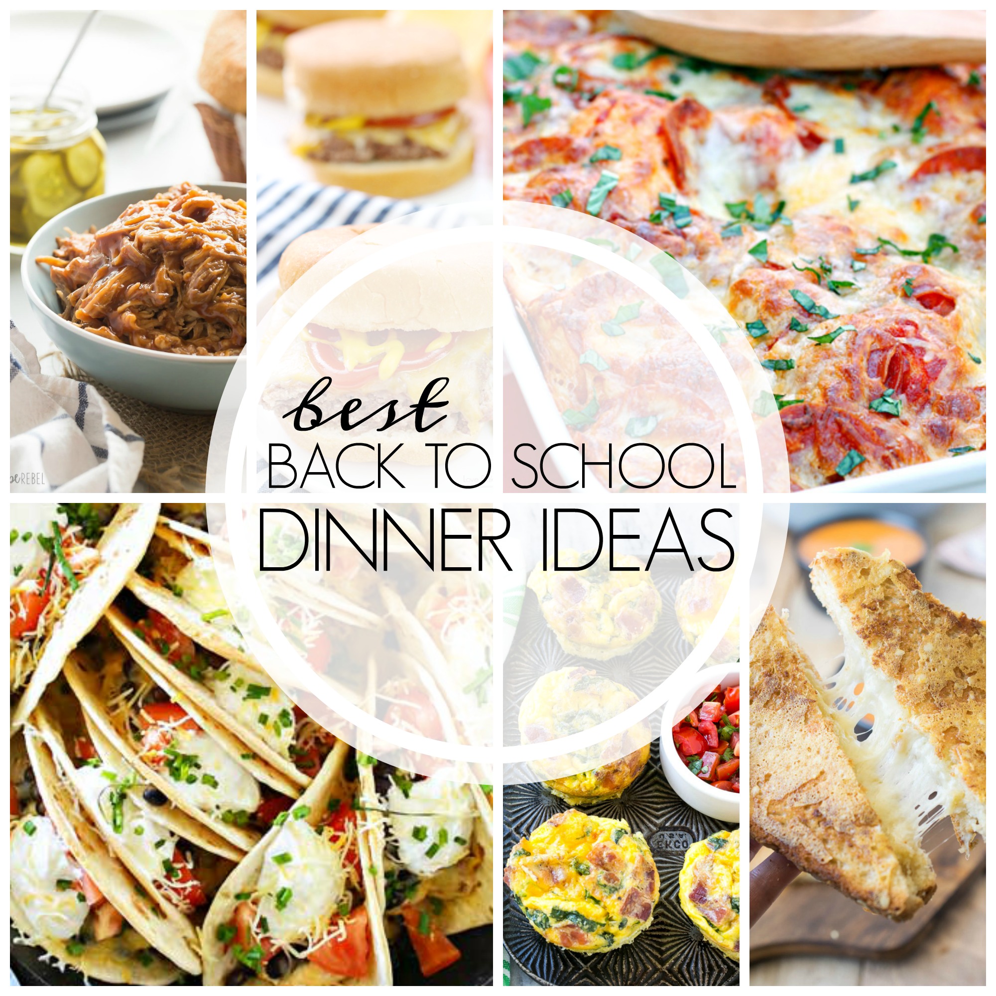 The Best Back to School Dinner Ideas