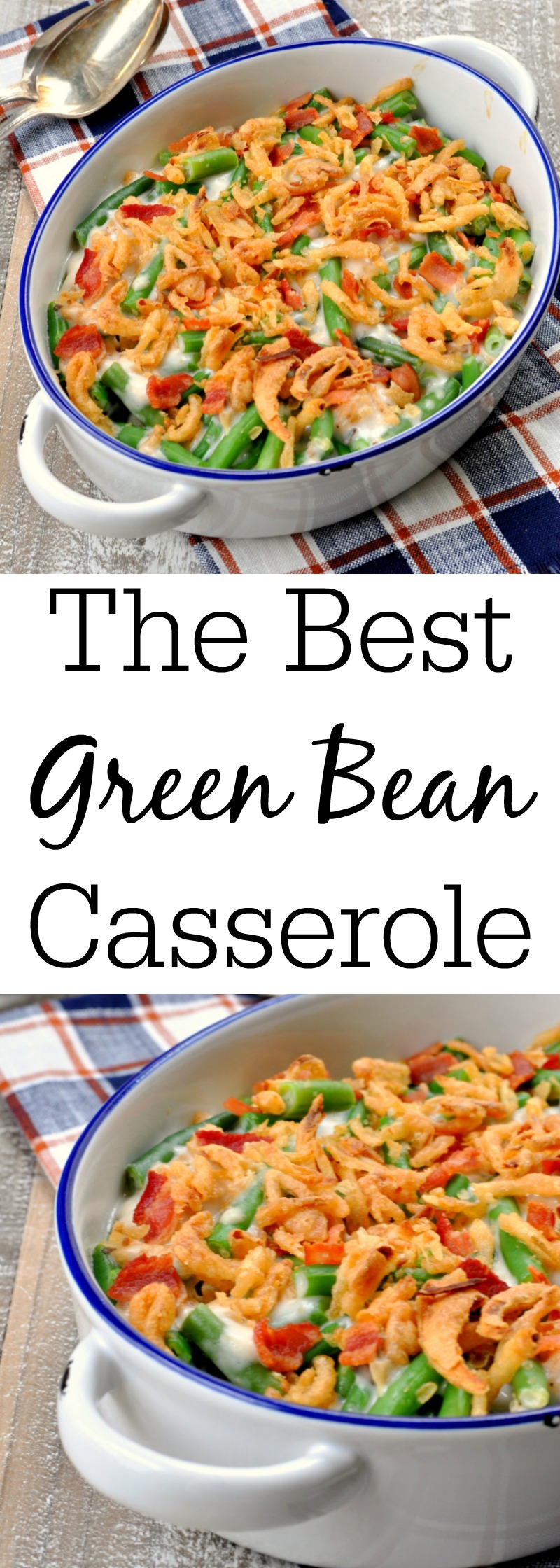 The Best Green Bean Casserole