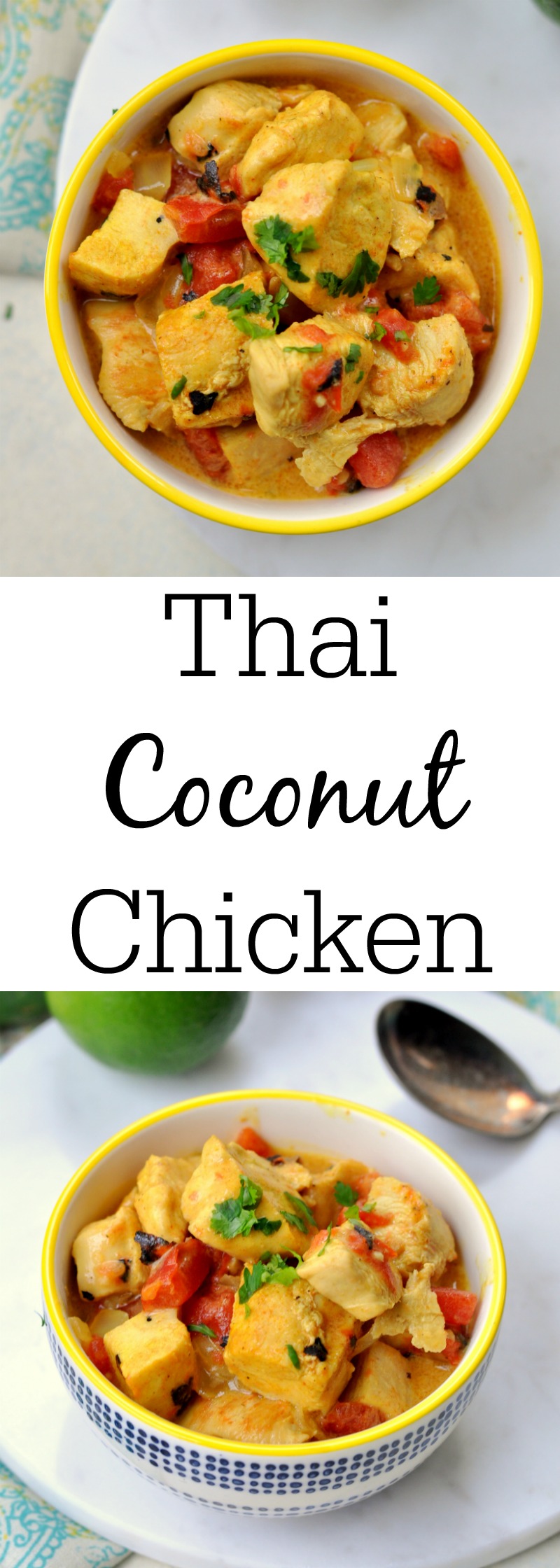 Thai Coconut Curry Chicken