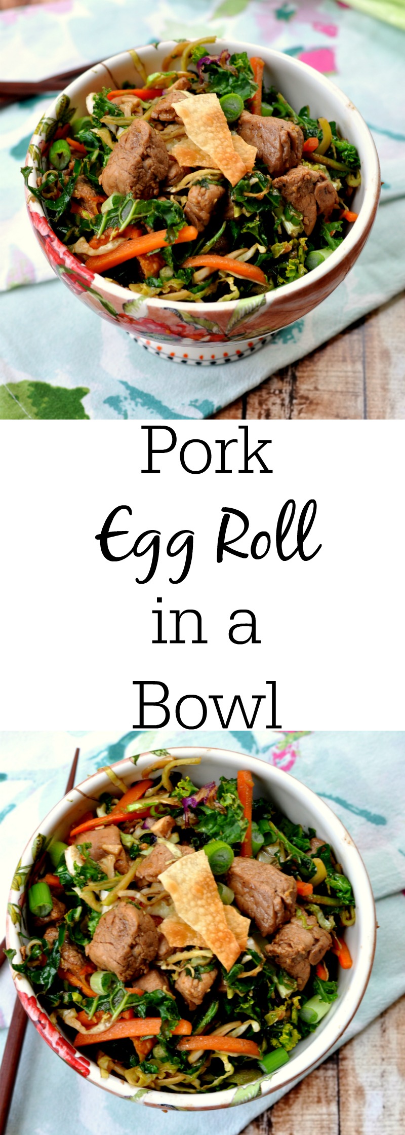 Chinese Pork Egg Roll in a Bowl