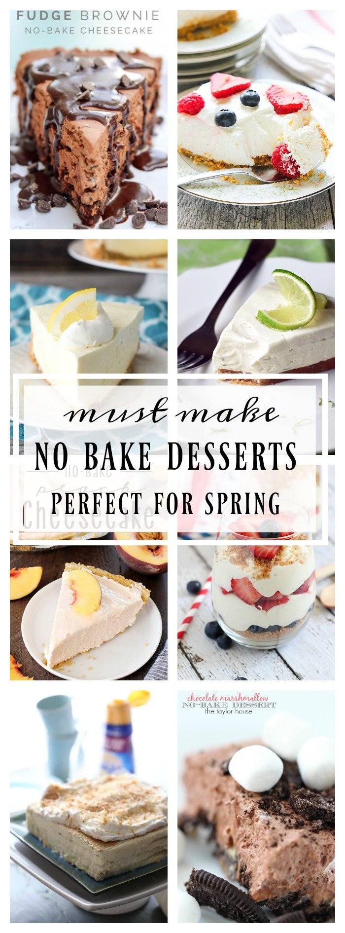 Must Have No Bake Dessert