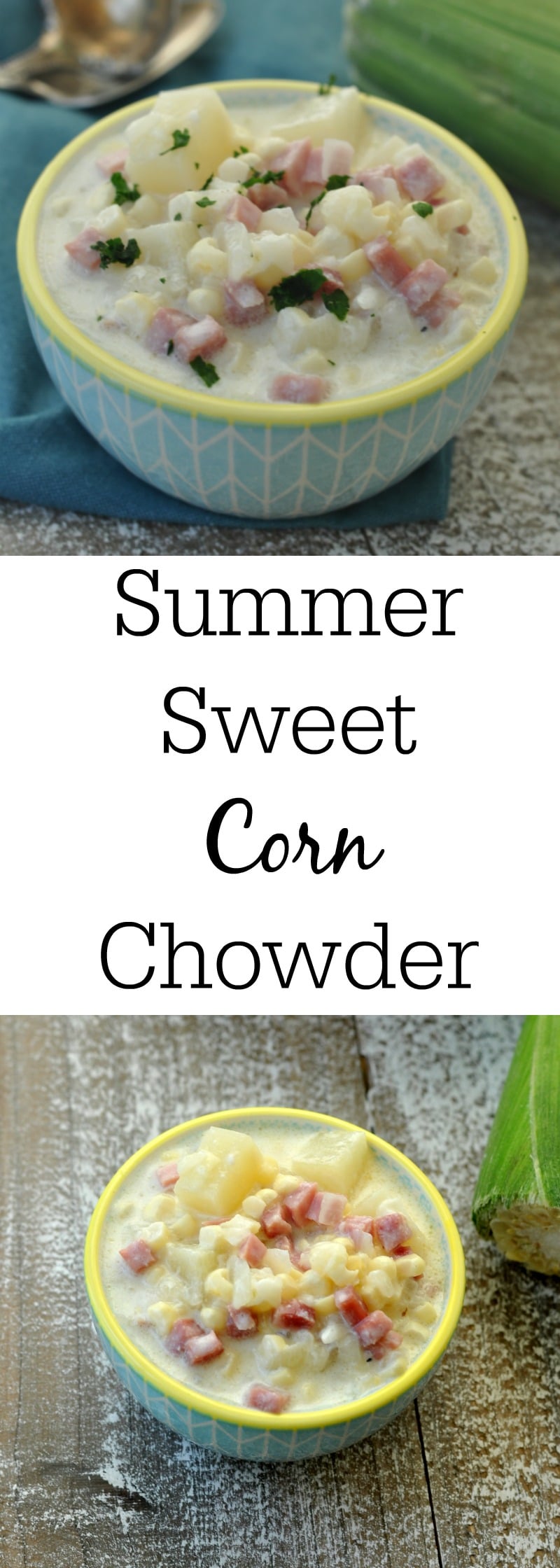 Sweet Corn Chowder