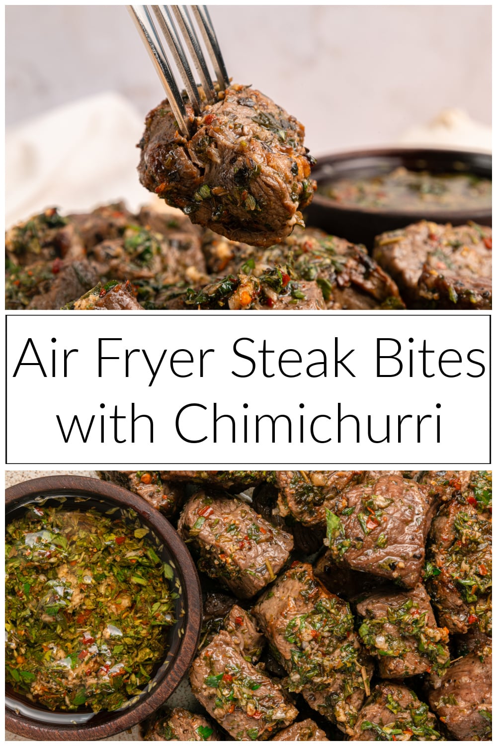 Air Fryer Steak Bites with Chimichurri