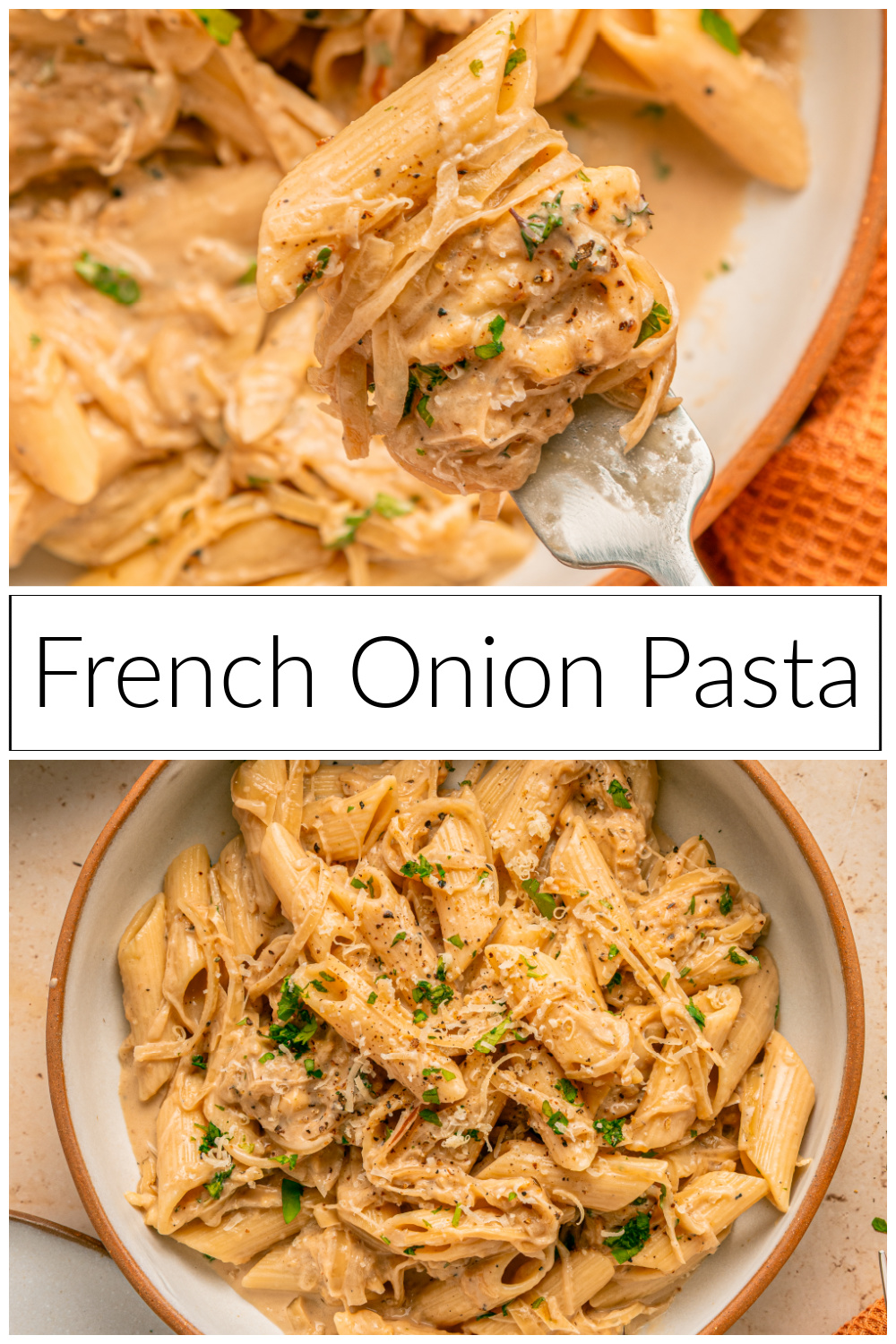 French Onion Pasta Recipe