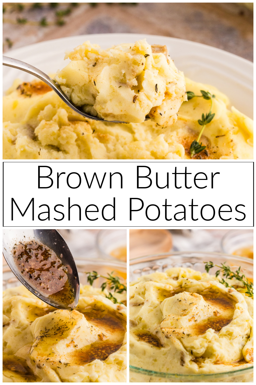 Brown Butter Mashed Potatoes - The Best Thanksgiving Side Dish